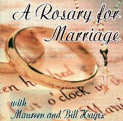 A ROSARY FOR MARRIAGE by Maureen & Bill Hayes