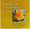 WITH EVERLASTING LOVE by The Monks of Weston Priory