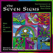 THE SEVEN SIGNS by Notre Dame Folk Choir