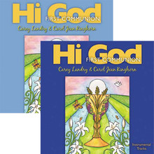 HI GOD: FIRST COMMUNION 2CD SET (Vocal and Instrumental) by Carey Landry & Carol Jean Kinghorn