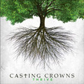 THRIVE by Casting Crown