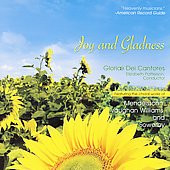 JOY & GLADNESS by Gloriae Dei Cantores