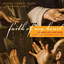FAITH OF MY HEART by Gloriae Dei Cantores