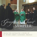GREGORIAN SAMPLER by  The Monastic Choir of St. Peter's Abbey of Solesmes