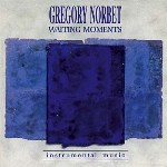 WAITING MOMENTS by Gregory Norbet