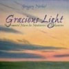 GRACIOUS LIGHT by Gregory Norbet