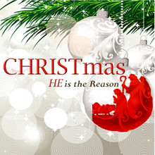 CHRISTmas - HE is the Reason by Various Artist