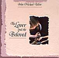 THE LOVER & THE BELOVED by John Michael Talbot
