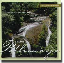 SPIRIT PATHWAYS by John Michael Talbot