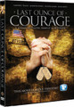 LAST OUNCE OF COURAGE  - DVD