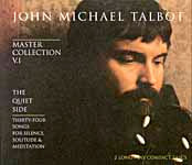 MASTER COLLECTION V I THE QUIET SIDE by John Michael Talbot