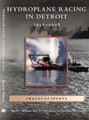 Hydroplane Racing In Detroit