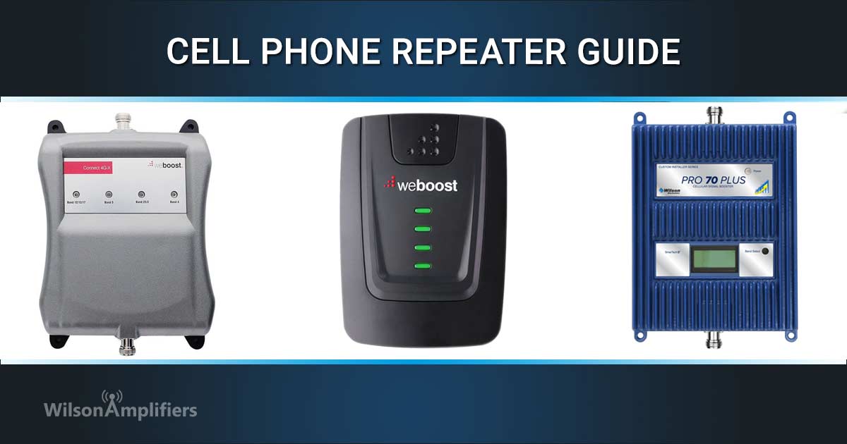 13 Best Cell Phone Repeaters The Complete Guide