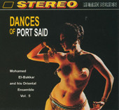 Dances of Port Said by Mohammed el Bakkar, Belly Dance CD image