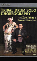 Tribal Drum Solo Choreography with Zoe Jakes & Issam Houshan, Belly Dance DVD image