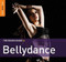 The Rough Guide to Bellydance, Music for Belly Dance image