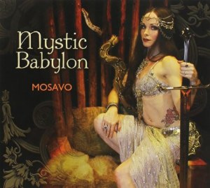 Mystic Babylon by Mosavo