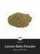 Lemon Balm Loose Powder @ Herbosophy