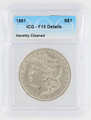 1881 Morgan Silver Dollar ICG Graded F15 Details Harshly Cleaned 6405300301