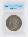 1881 Morgan Silver Dollar ICG Graded F15  6405300302