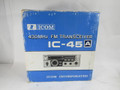 U13993 AS IS Used ICOM IC-45A 430MHz FM Transceiver Vintage Radio in Box