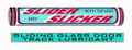 Slider Slicker Sliding Glass Door Track Lubricant Works for most anything