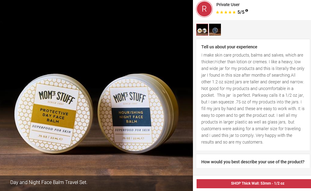 5 Star Customer Review - Mom's Stuff since 1995 Protective Day Face Balm and Nourishing Night Face Balm Superfood for Skin - Skin Care Products, Balms and Salves - 5 Star Parkway Plastics Plastic Jar Review
