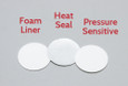 28mm Foam Liner, Heat Seal Liner and Pressure Sensitive Liner