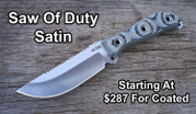 Saw Of Duty, Hand Applied Satin, Stonewashed or Coated Finish