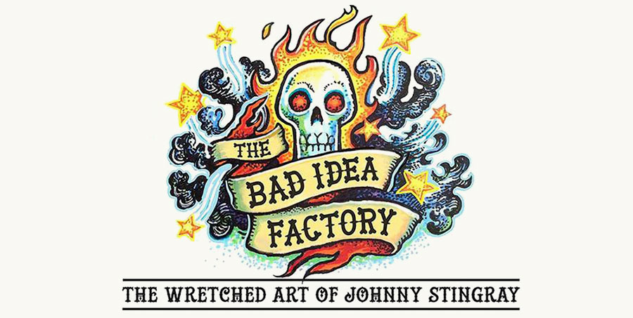 Bad Idea Factory, Johnny Stingray