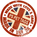 PS Pet Tags Made in UK