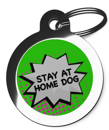 Stay at Home Dog - Green