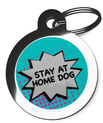 Stay at Home Dog - Light Blue