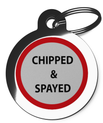 Chipped & Spayed Pet ID Tag