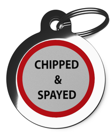 Chipped & Spayed Pet ID Tag