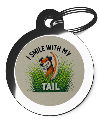 I Smile With My Tail Dog Tag for Dogs