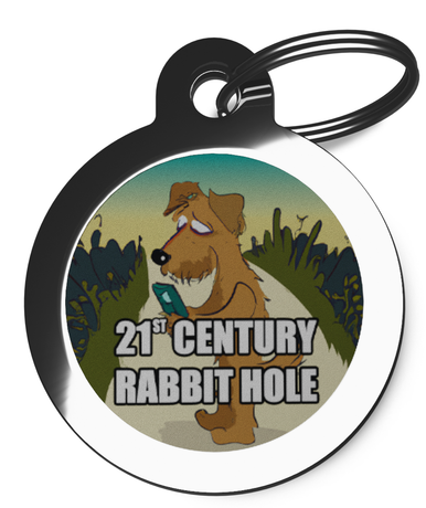 21st Century Rabbit Hole Tag for Dogs