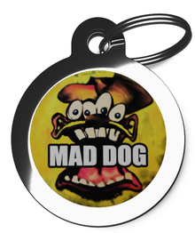 Mad Dog Pet Name ID Tag
