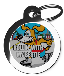 Rollin' With My Bestie Roller Blading Pet Tag for Dogs