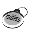 I'm Chipped 1 Pet Tags