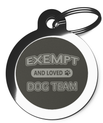 Exempt and Loved Dog Collar Tag