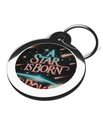 A Star is Born Pet ID Tag