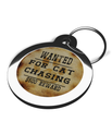 Wanted for Cat Chasing Dog ID Tag