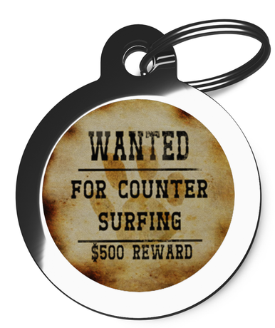 Wanted for Counter Surfing Pet Tag