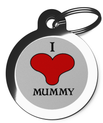 I Love Mummy Pet Tags