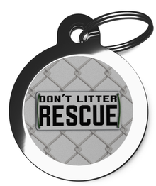 Don't Litter, Rescue Dog ID Tag
