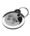 Don't Step On Me Dog Identity Tag