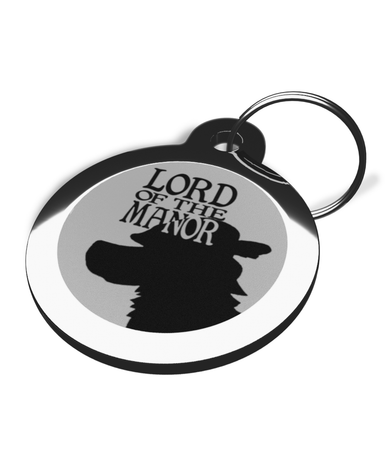 Lord of The Manor Dog Dog Tag