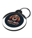 My Name Is No, No Bad Dog Pet Tag