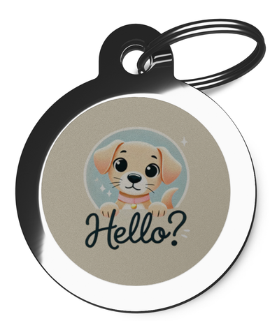 Hello? Tag for Dogs